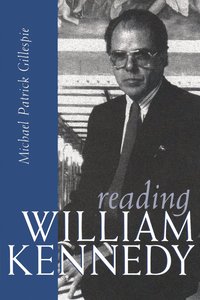 bokomslag Reading William Kennedy