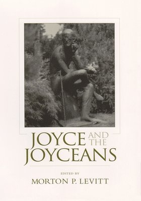 Joyce and the Joyceans 1