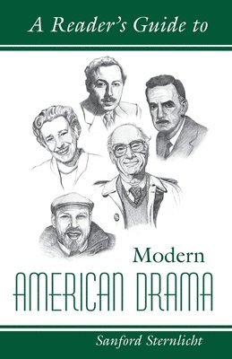 Sanford Sternlicht - Reader's Guide to Modern America Drama, Häftad