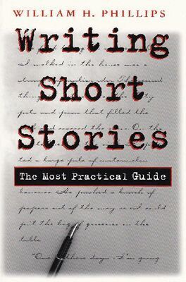 William H. Phillips - Writing Short Stories, Häftad