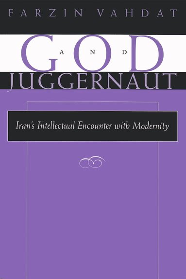 Farzin Vahdat - God and Juggernaut, Häftad