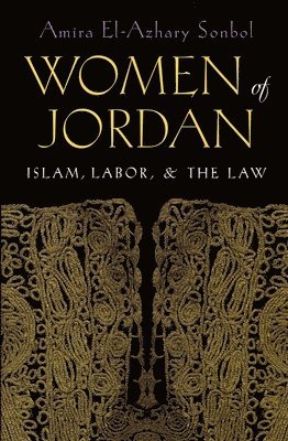 Amira Sonbol, Amira El-Azhary Sonbol - Women of Jordan, Inbunden