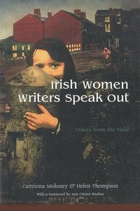 bokomslag Irish Women Writers Speak Out