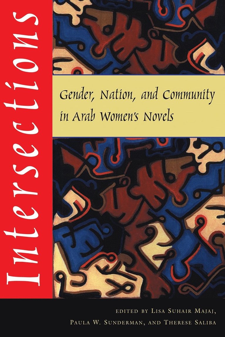 Lisa Suhair Majaj, Lisa Suhair Majaj, Paula W. Sunderman, Paula W Sunderman, Therese Saliba - Intersections, Häftad