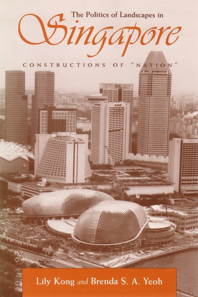 Politics of Landscapes in Singapore 1