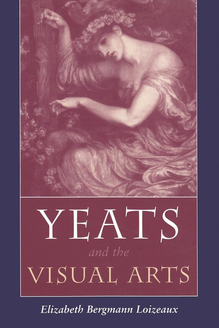 Yeats and the Visual Arts 1