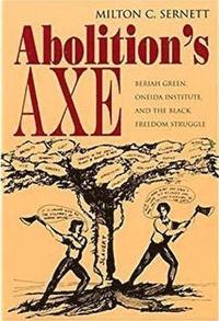 bokomslag Abolition's Axe