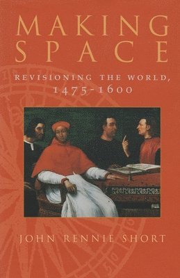 John Rennie Short, John Short - Making Space, Inbunden