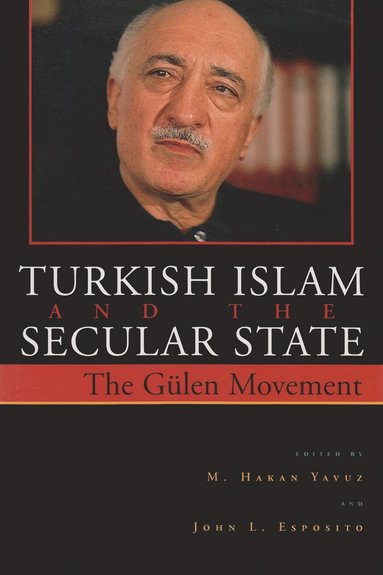 bokomslag Turkish Islam and the Secular State