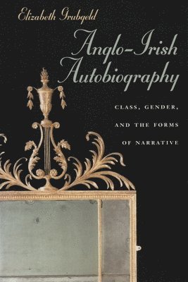 Anglo-Irish Autobiography 1