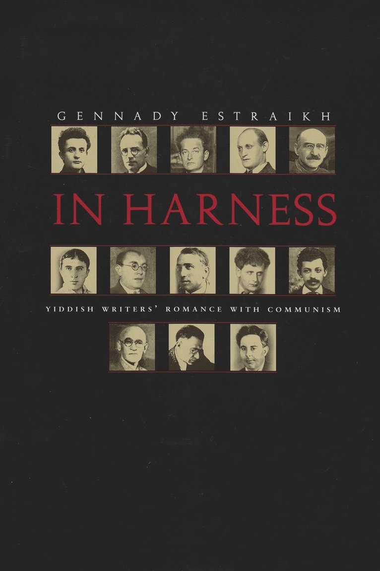 Gennady Estraikh - In Harness, Inbunden