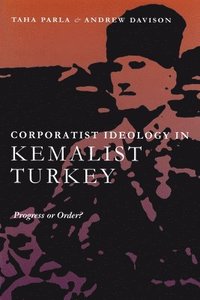 bokomslag Corporatist Ideology in Kemalist Turkey