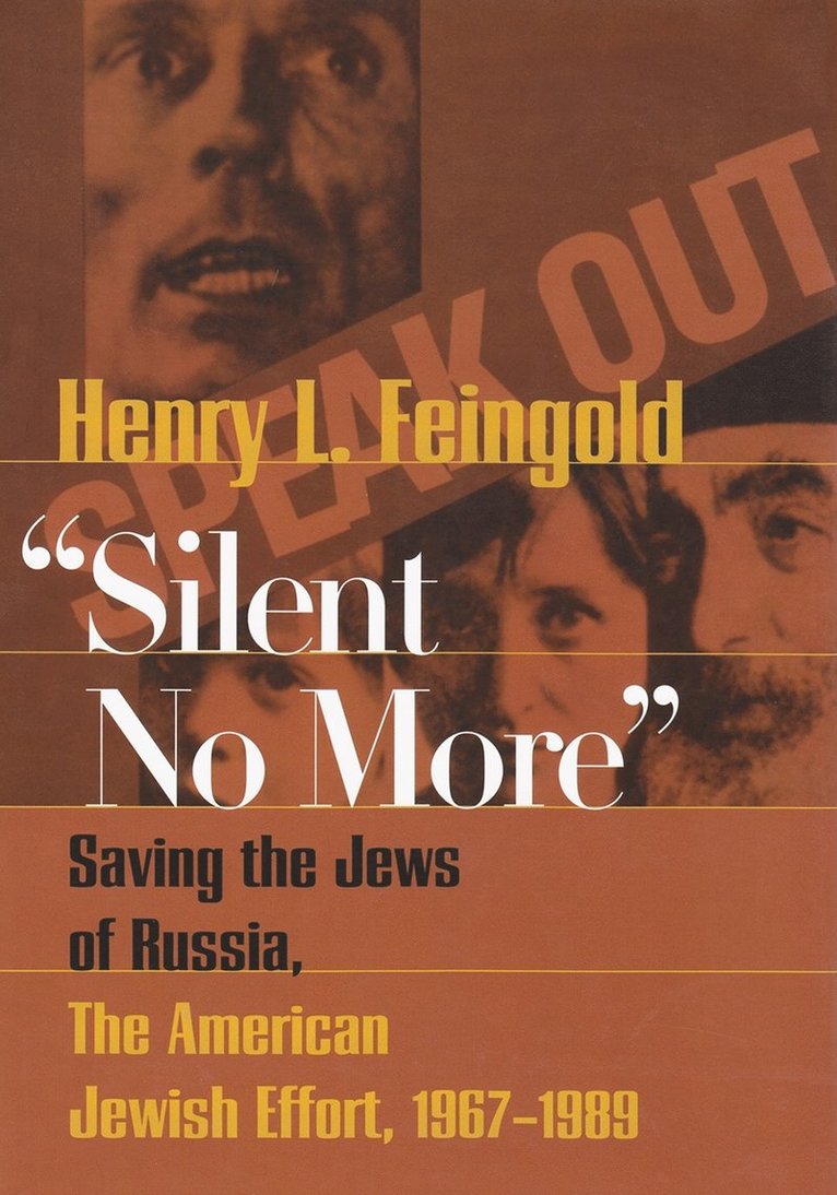 Henry L. Feingold, Henry Feingold - Silent No More, Inbunden