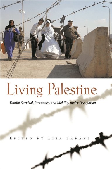 Lisa Taraki - Living Palestine, Inbunden