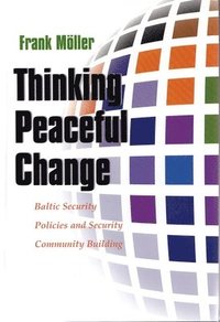 bokomslag Thinking Peaceful Change