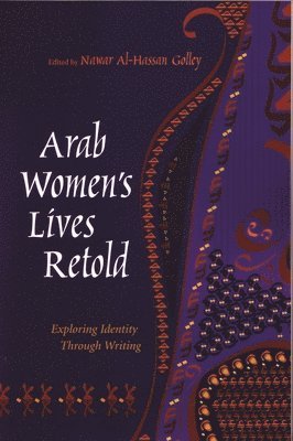 Arab Women's Lives Retold 1