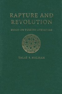 bokomslag Rapture and Revolution