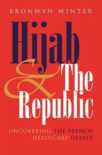 bokomslag Hijab and the Republic