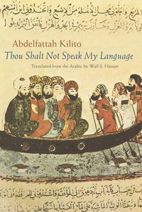 bokomslag Thou Shalt not Speak My Language