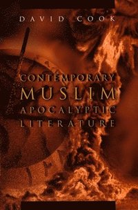 bokomslag Contemporary Muslim Apocalyptic Literature