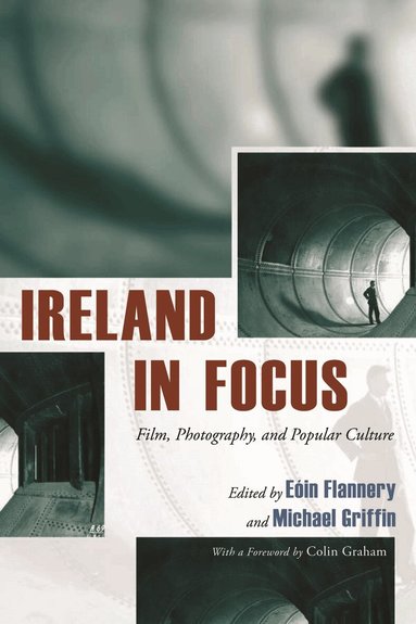 Eoin Flannery, Eóin Flannery, Michael Griffin - Ireland in Focus, Inbunden