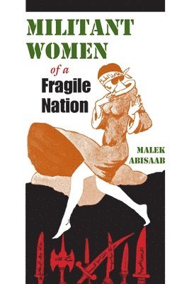 Militant Women of a Fragile Nation 1