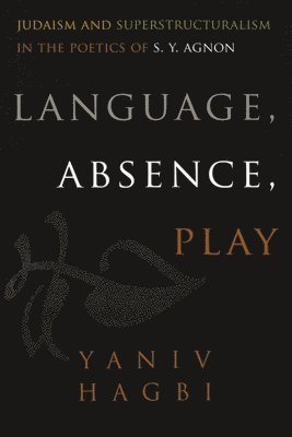 Language, Absence, Play 1