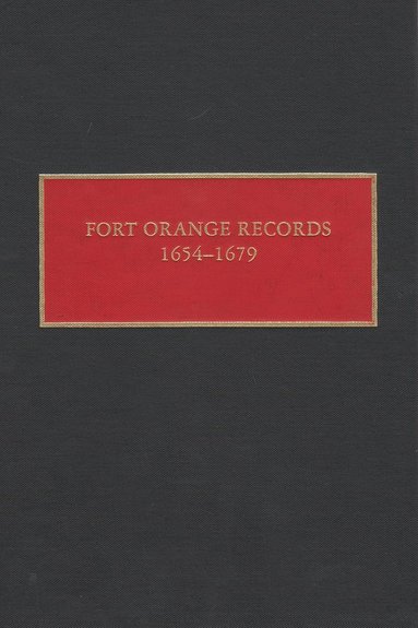 bokomslag Fort Orange Records, 1654-1679