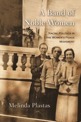 A Band of Noble Women 1