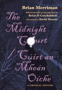 bokomslag The Midnight Court / Cuirt an Mhean Oiche