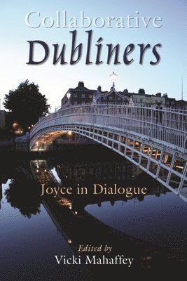 Vicki Mahaffey, Vicki Mahaffey - Collaborative Dubliners, Inbunden