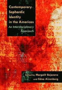 bokomslag Contemporary Sephardic Identity in the Americas