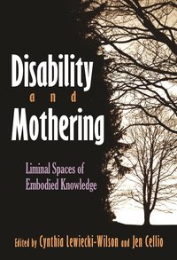 bokomslag Disability and Mothering