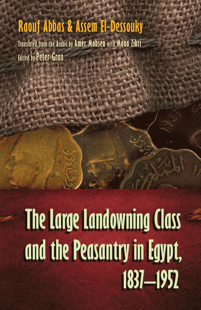 Large Landowning Class and Peasantry in Egypt, 1837-1952