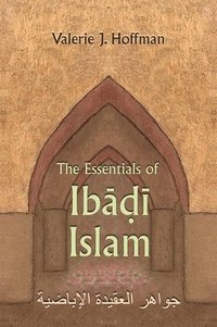 bokomslag The Essentials of Ibadi Islam