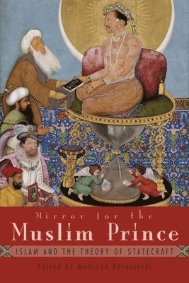 Mirror for the Muslim Prince 1