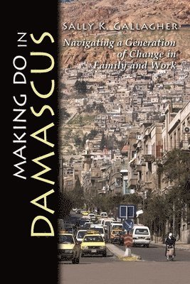 Making Do in Damascus 1