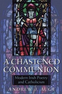 bokomslag A Chastened Communion