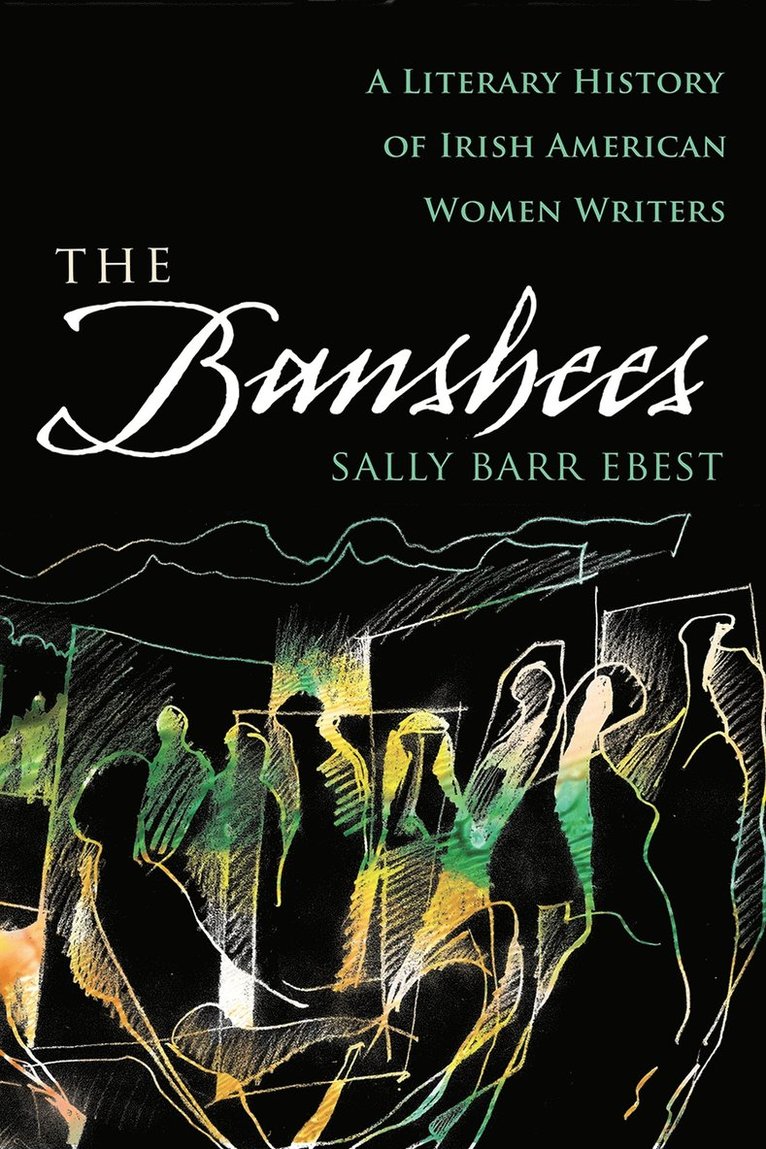 Sally Barr Ebest, Sally Barr Ebest - Banshees, Inbunden