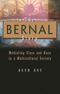 bokomslag The Bernal Story