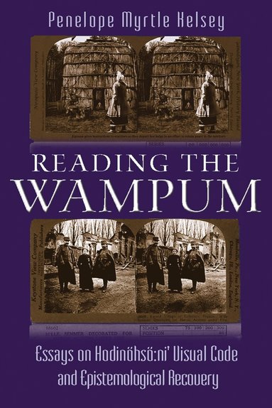 bokomslag Reading the Wampum