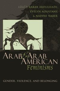 bokomslag Arab and Arab American Feminisms