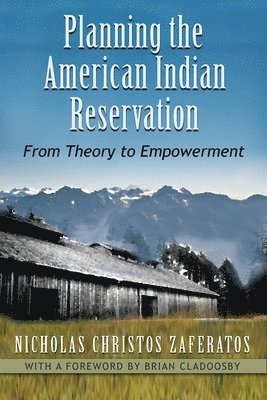 Planning the American Indian Reservation 1