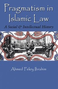 bokomslag Pragmatism in Islamic Law