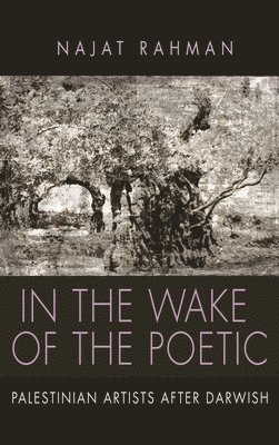 In the Wake of the Poetic 1
