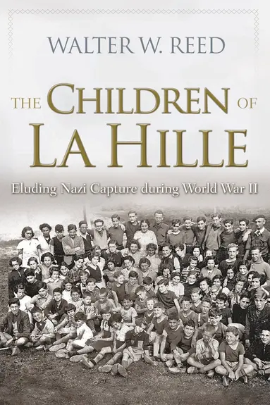 Walter W. Reed - Children of La Hille, Inbunden