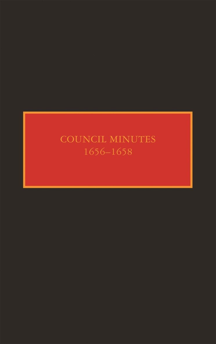 Council Minutes, 1656–1658