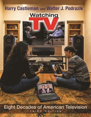 Harry Castleman, Walter J. Podrazik, Walter J Podrazik - Watching TV, Häftad