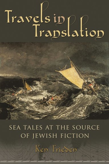 Ken Frieden - Travels in Translation, Häftad