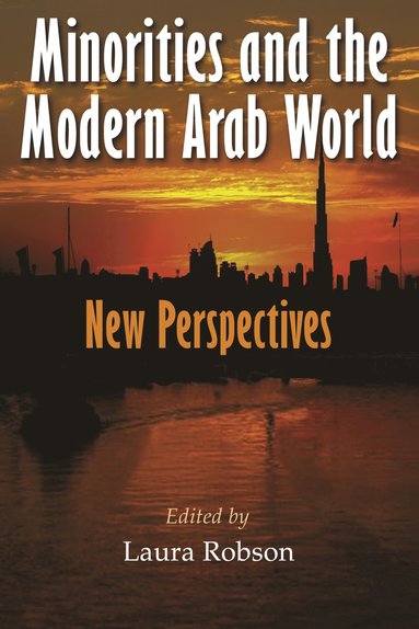 bokomslag Minorities and the Modern Arab World